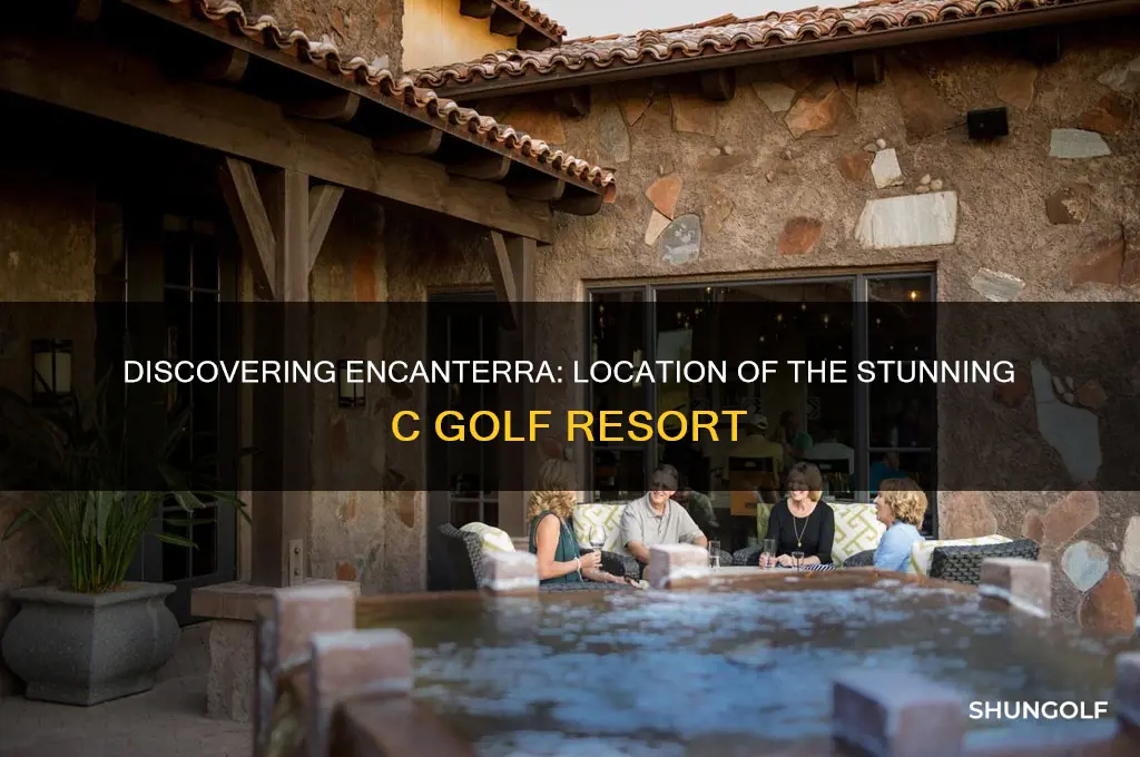 where is the encanterra c golf resort