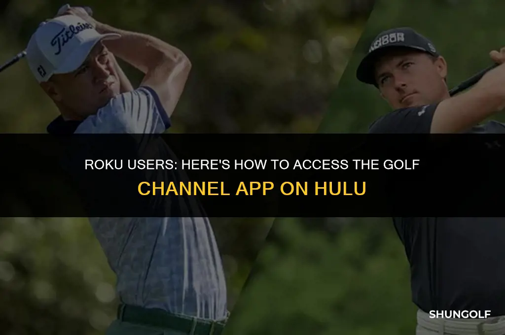 where is the golf channel app for hulu on roku