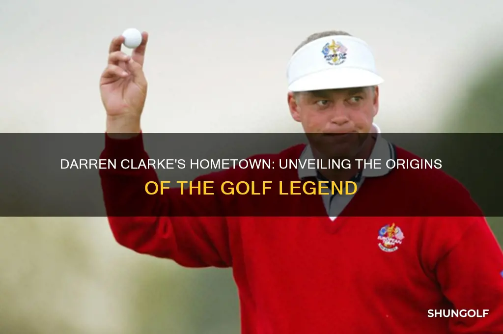 where is the golfer darren clarke from