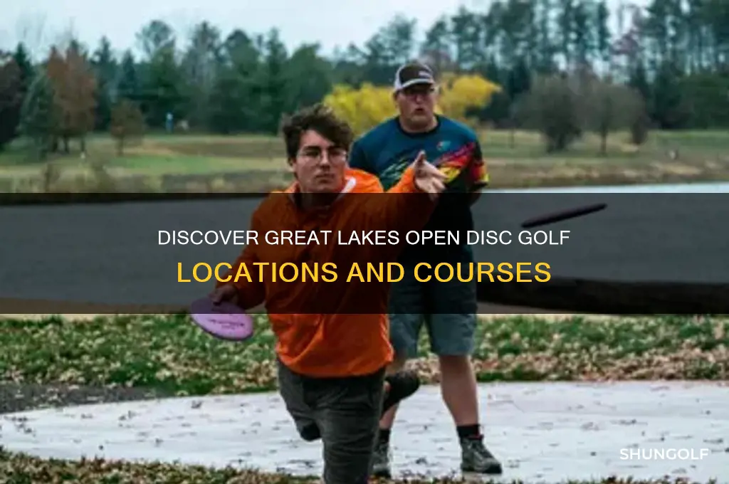 where is the great lakes open disc golf