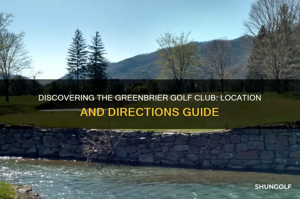 where is the greenbrier golf club