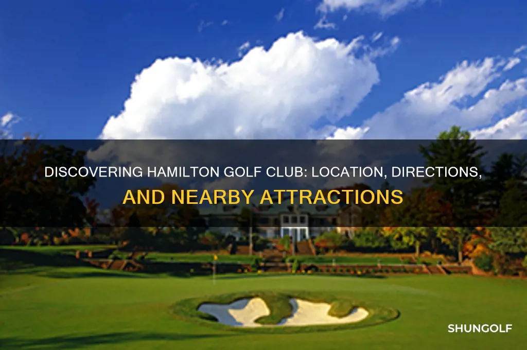 where is the hamilton golf club