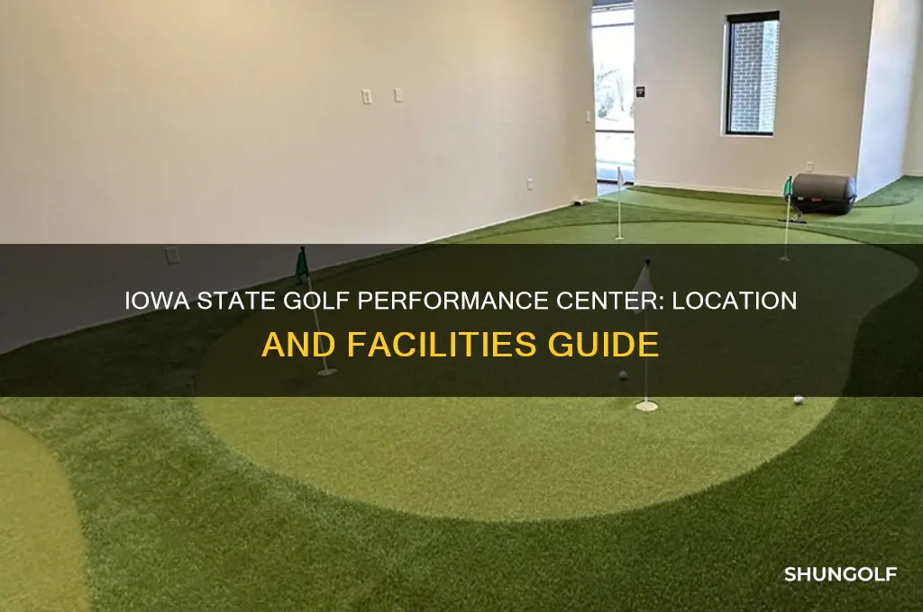 where is the iowa state golf performance center