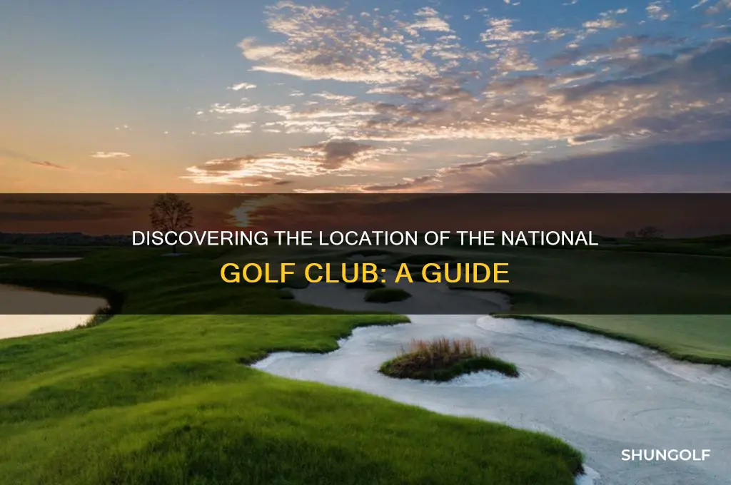 where is the national golf club