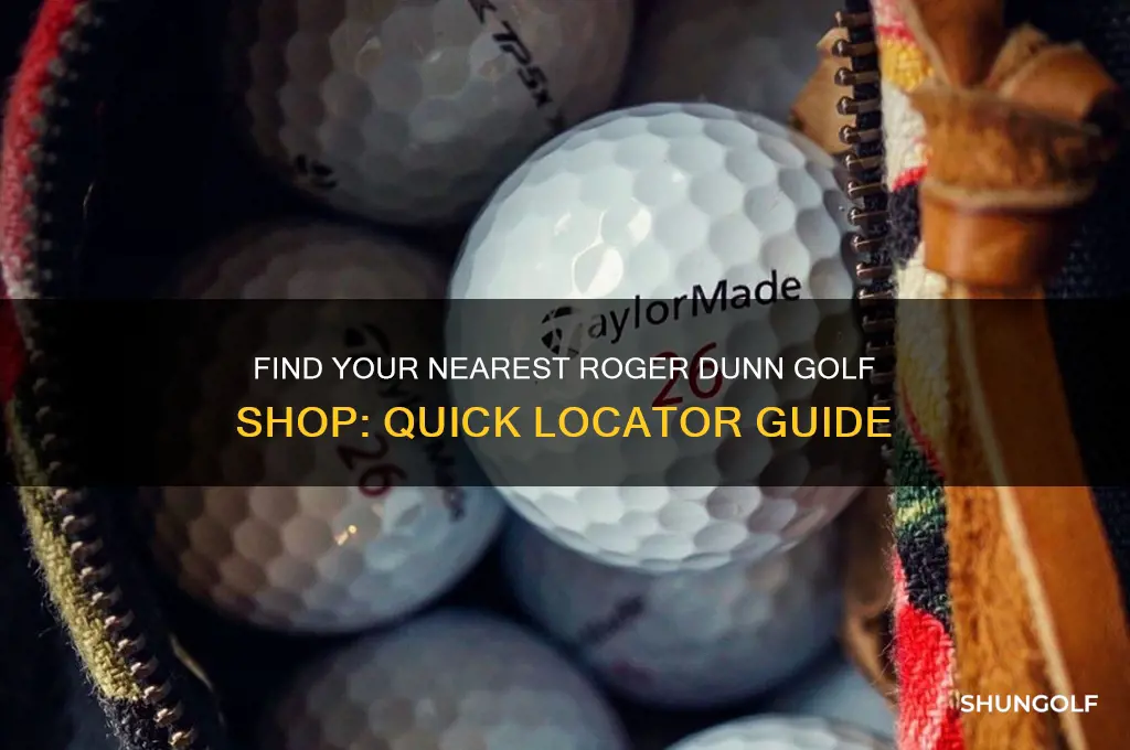where is the nearest roger dunn golf shop