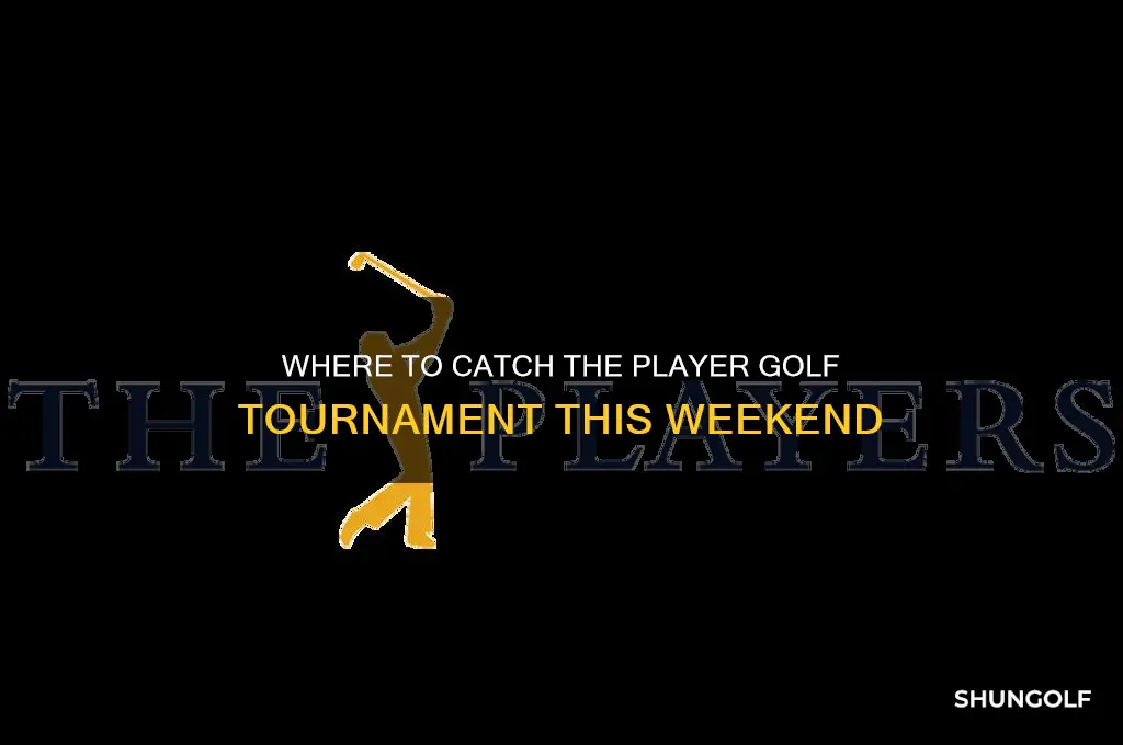 where is the player golf tournament this weekend