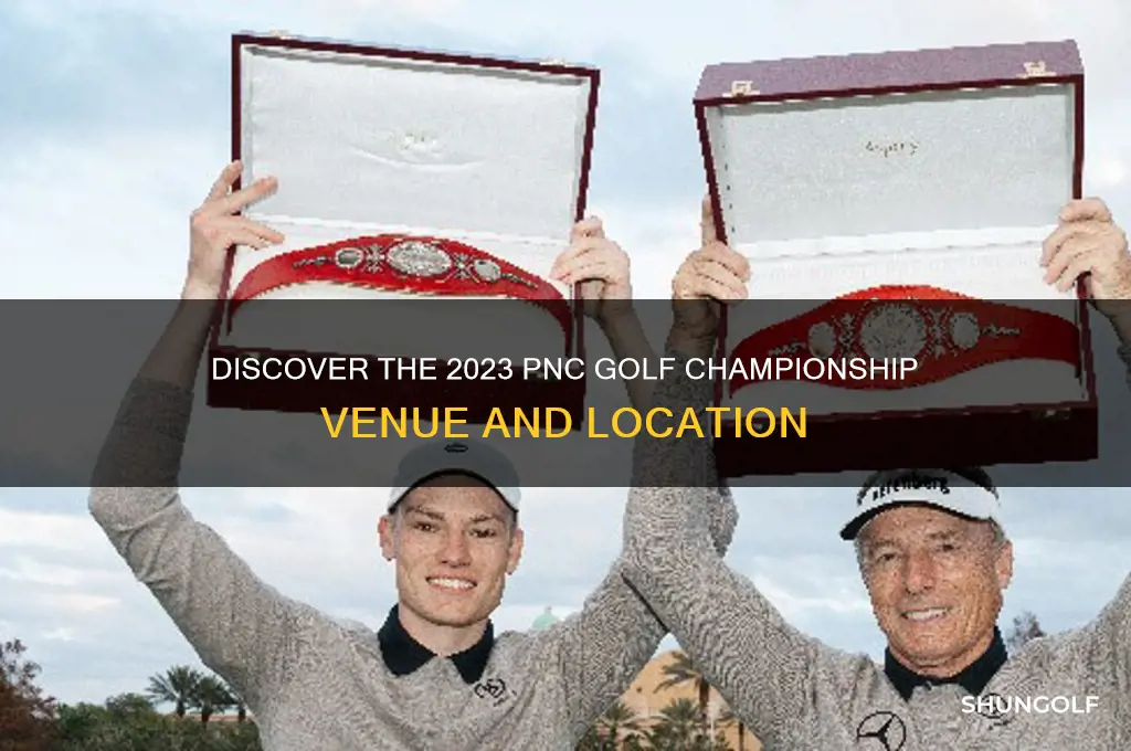 where is the pnc golf championship being played