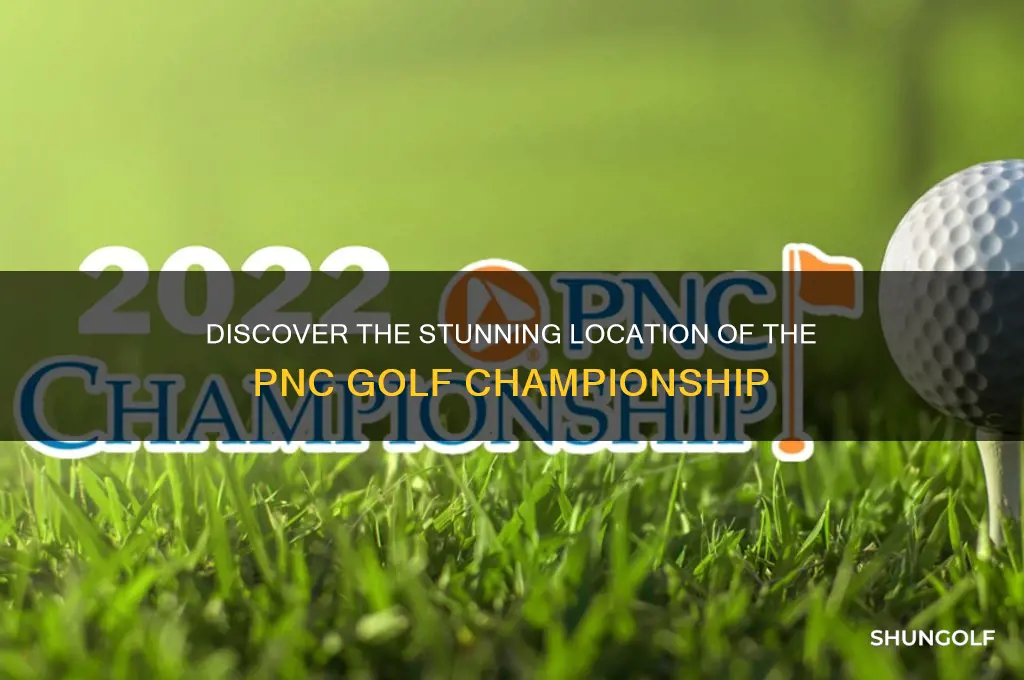 where is the pnc golf championship held
