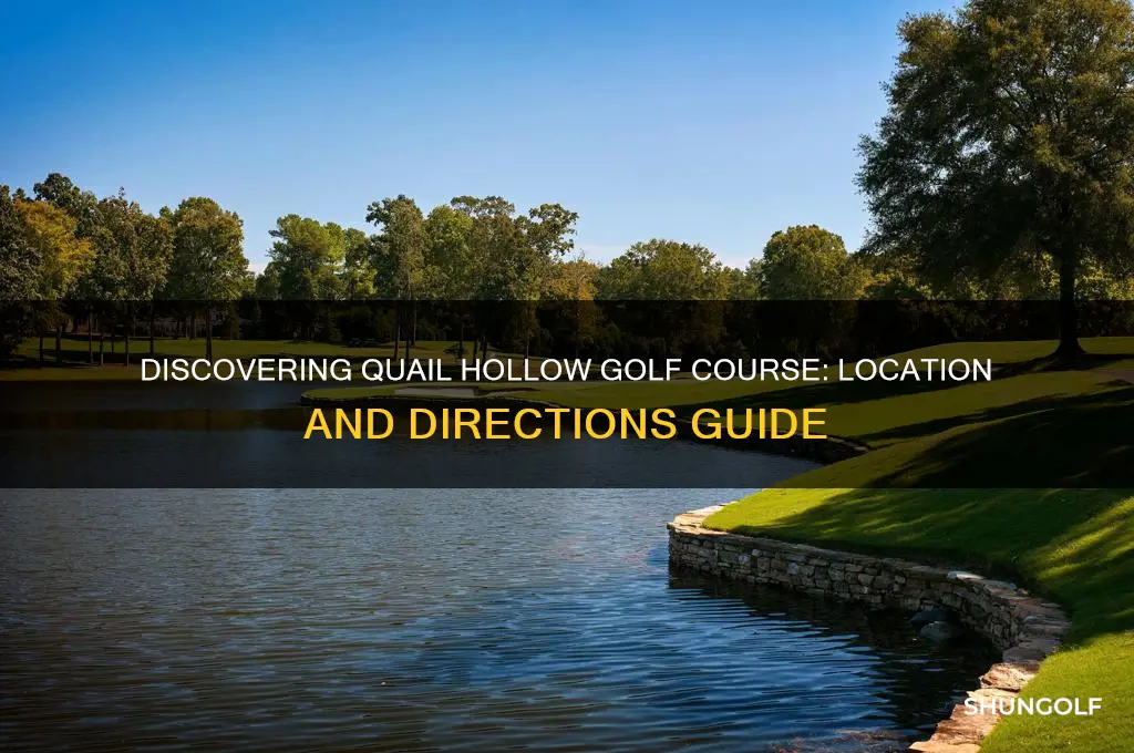 where is the quail hollow golf course