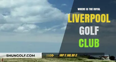 Discovering the Royal Liverpool Golf Club's Location and History