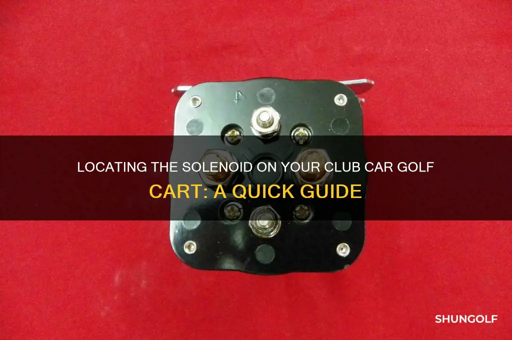 where is the solenoid on a club car golf cart