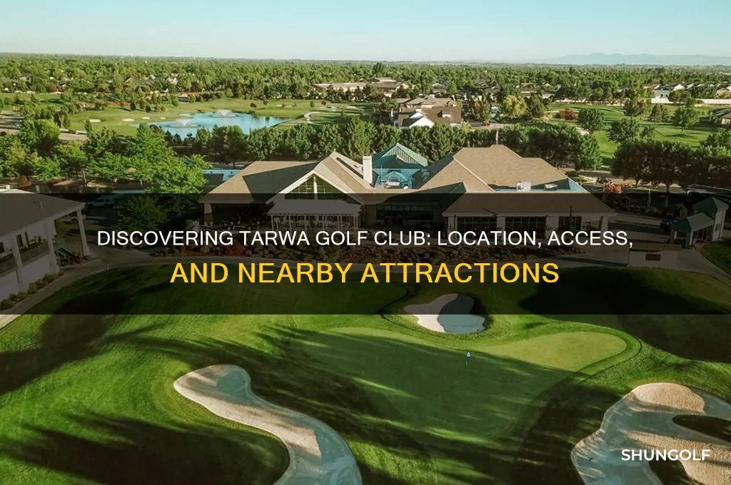 where is the tarwa golf club