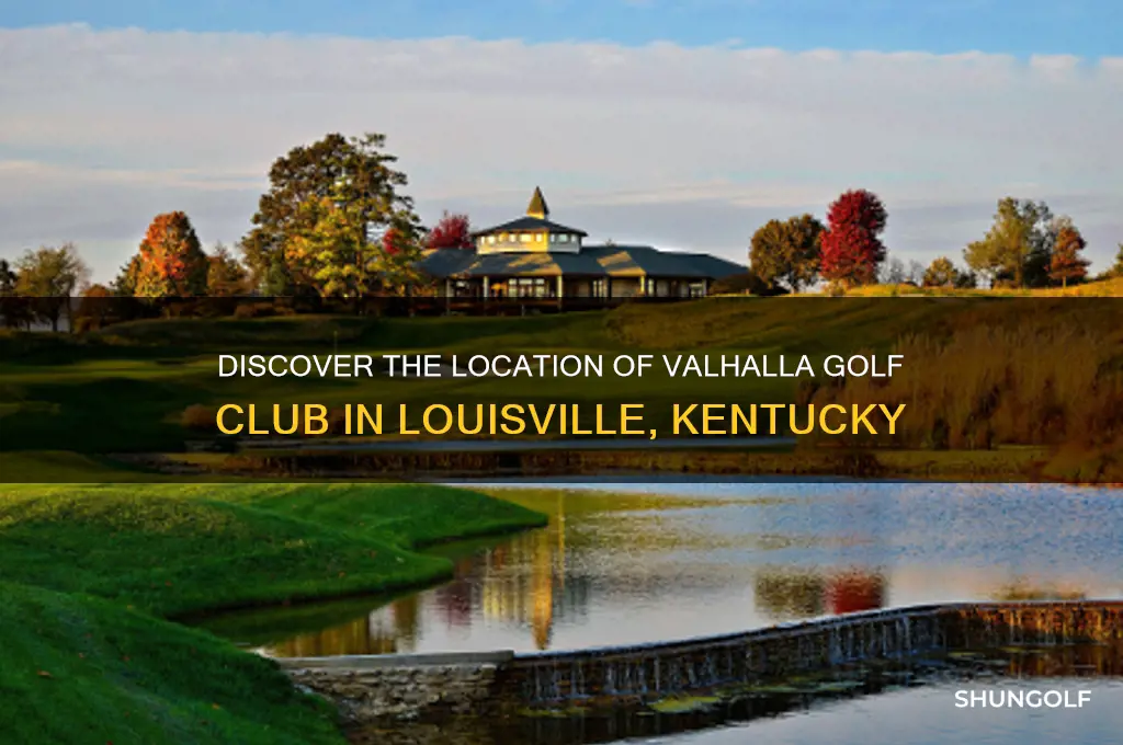 where is the valhalla golf club located