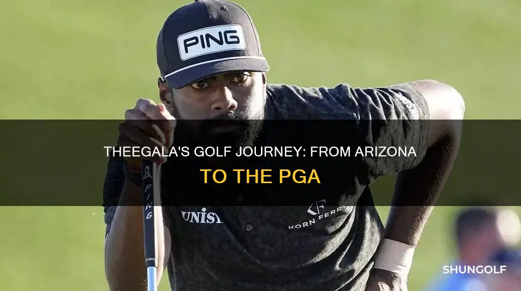 where is theegala the golfer from