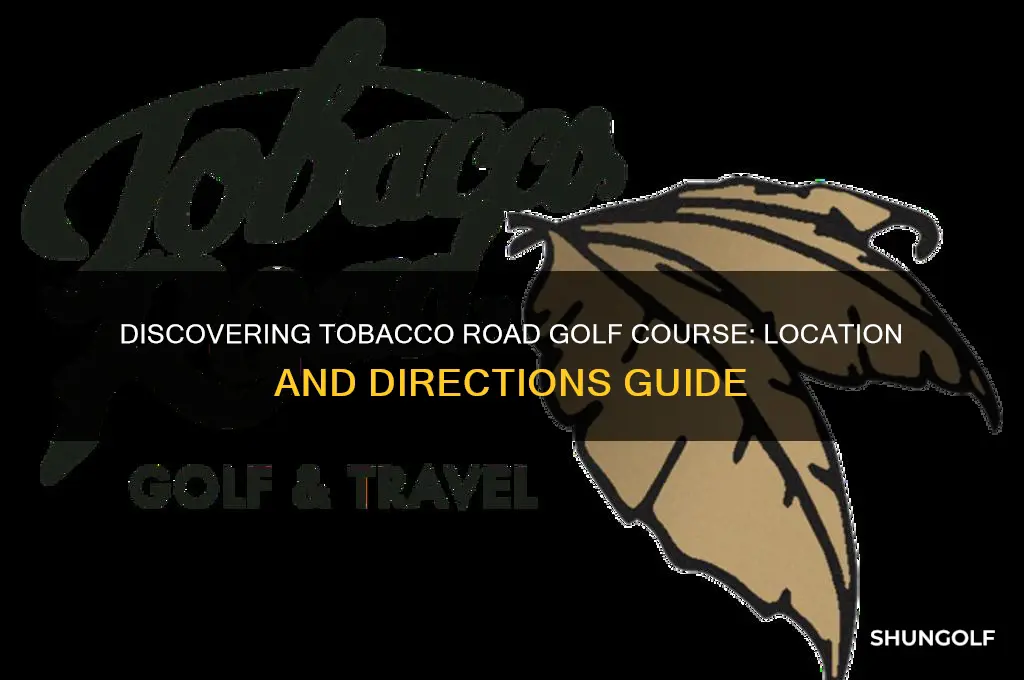 where is tobacco road golf course