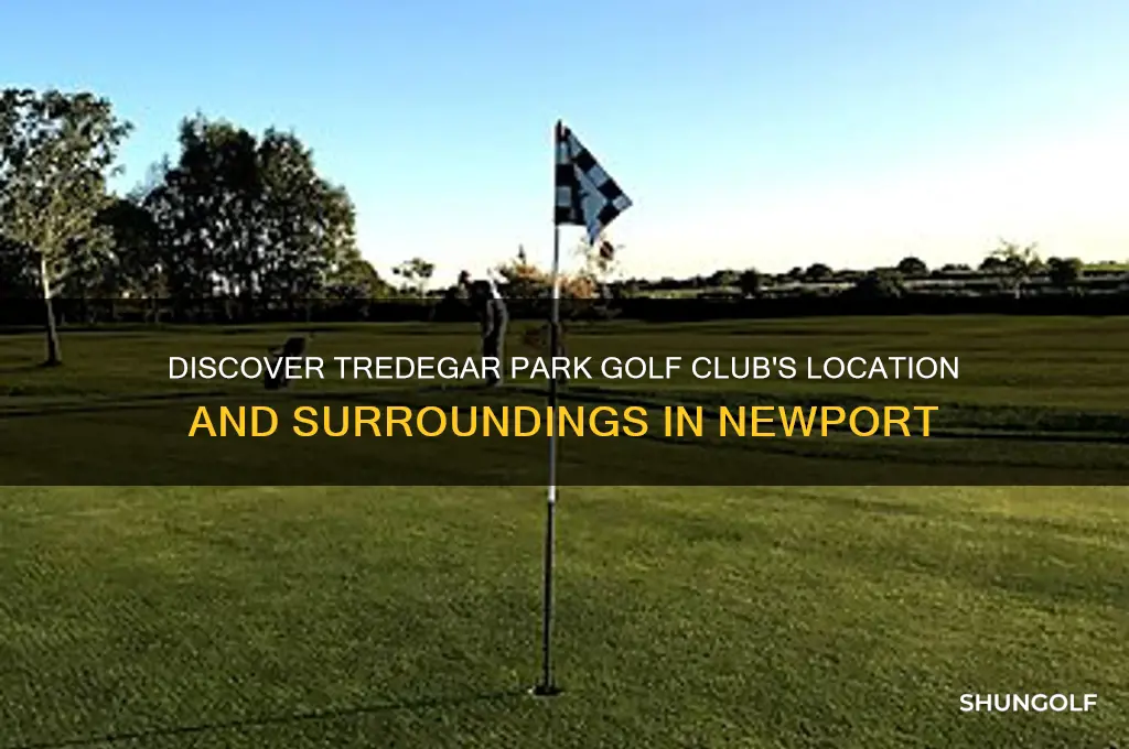 where is tredegar park golf club