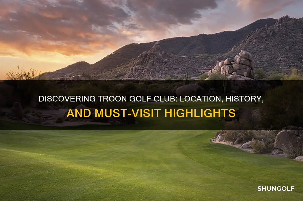 where is troon golf club
