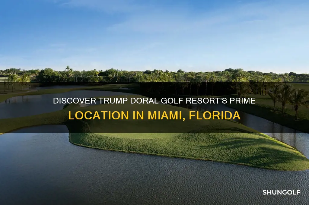 where is trump doral golf resort located