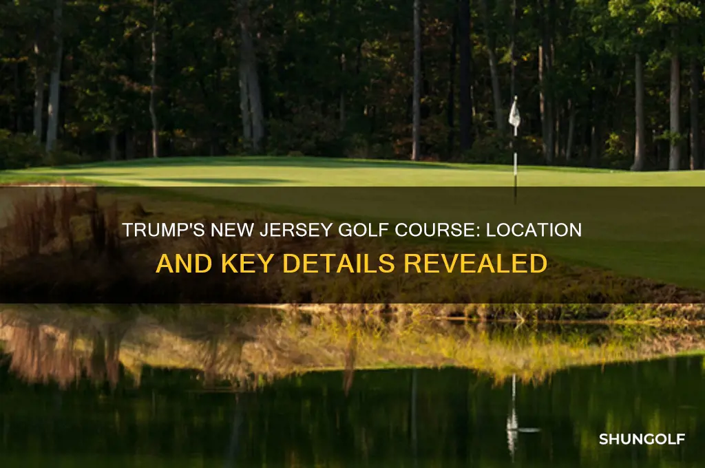 where is trumps new jersey golf