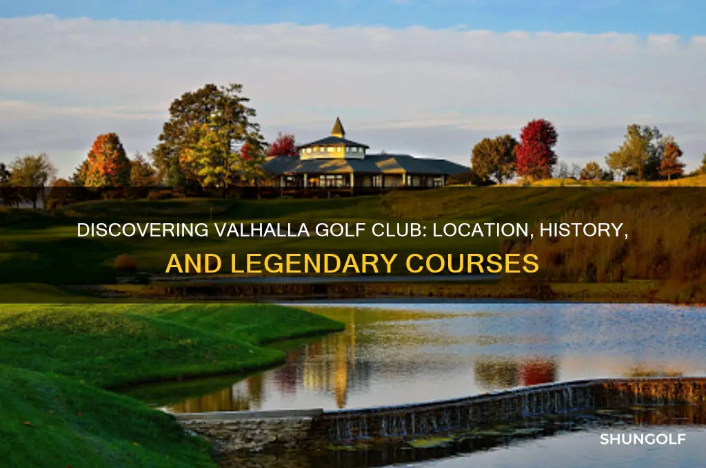where is valhala golf club