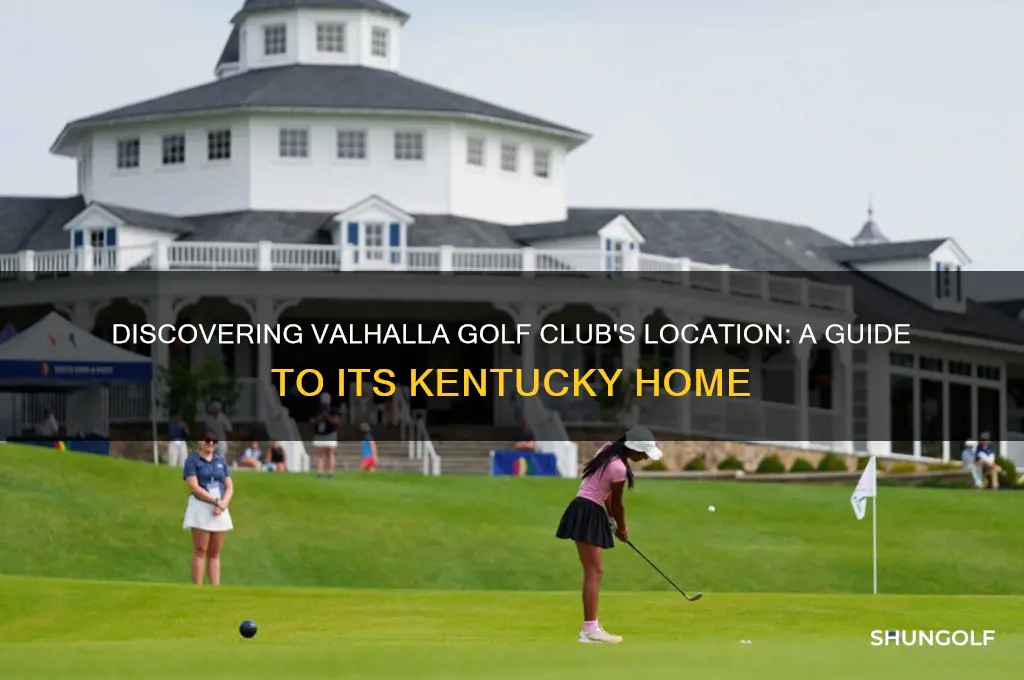 where is valhalla golf club