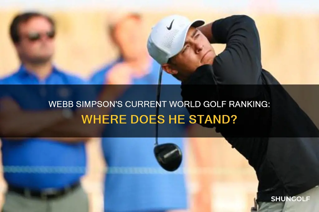 where is webb simpson rank in the world golf ranking