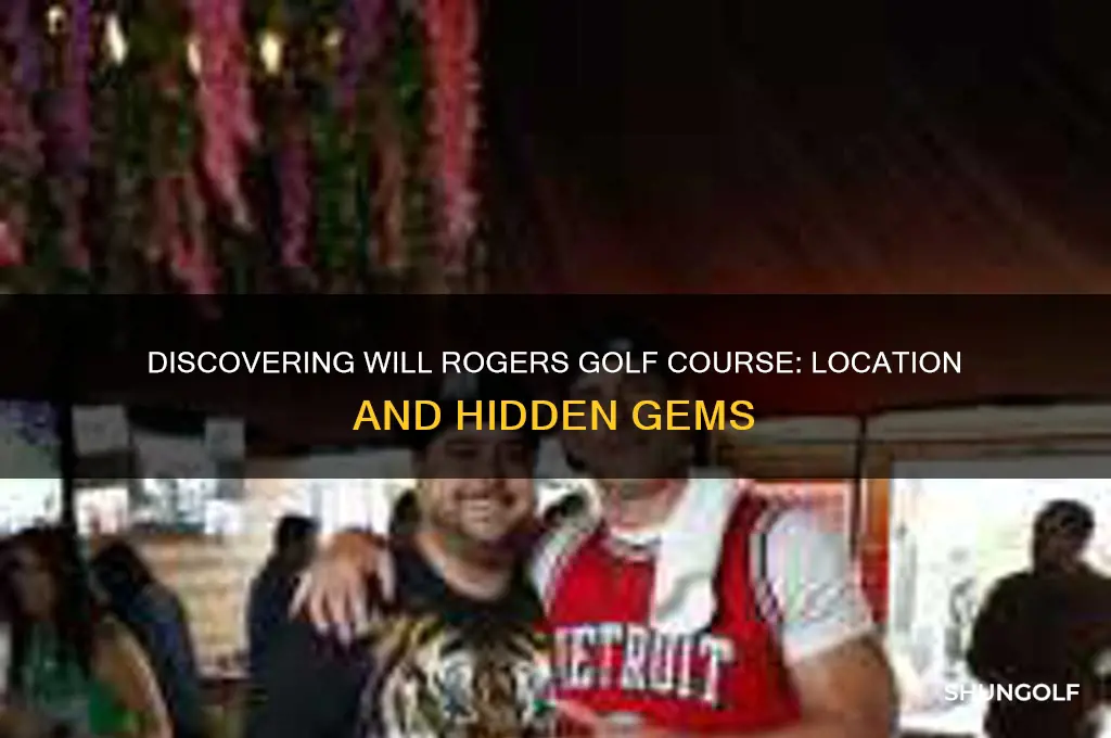 where is will rogers golf