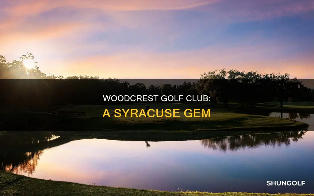 where is woodcrest golf syracuse