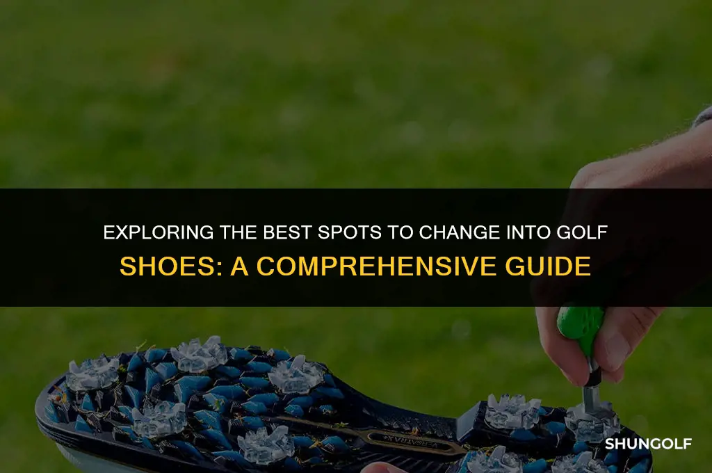where should i cange into golf shoes at