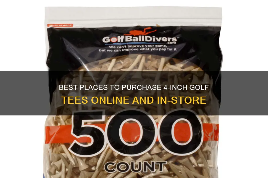 where to buy 4 inch golf tees