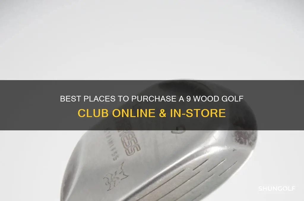 where to buy a 9 wood golf club