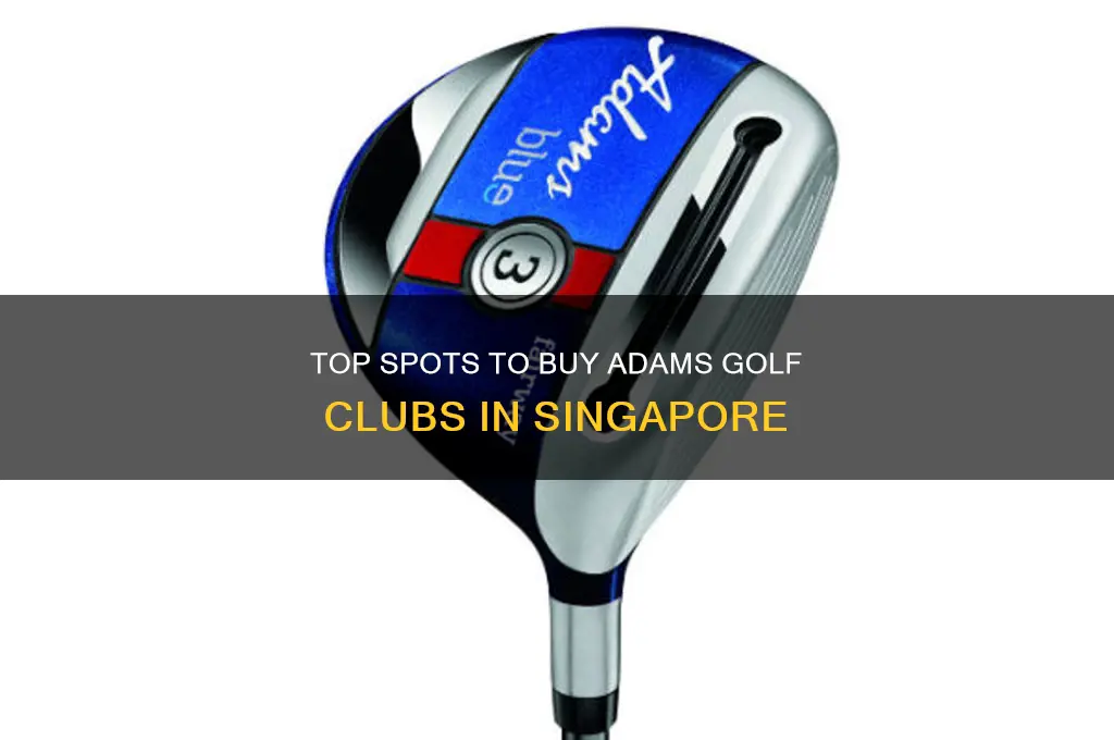 where to buy adams golf clubs in singapore