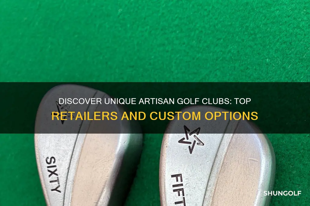 where to buy artisan golf clubs