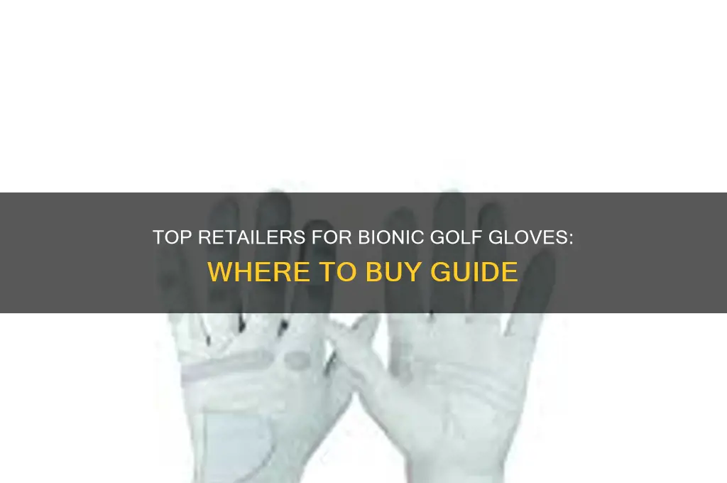 where to buy bionic golf gloves