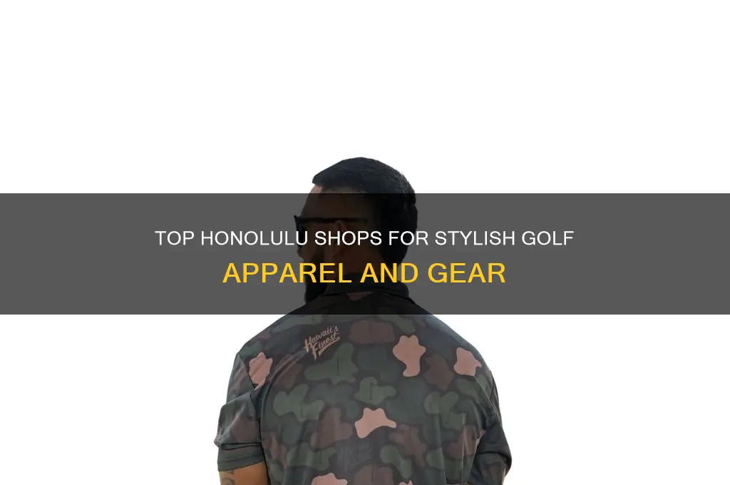 where to buy golf clothes honolulu