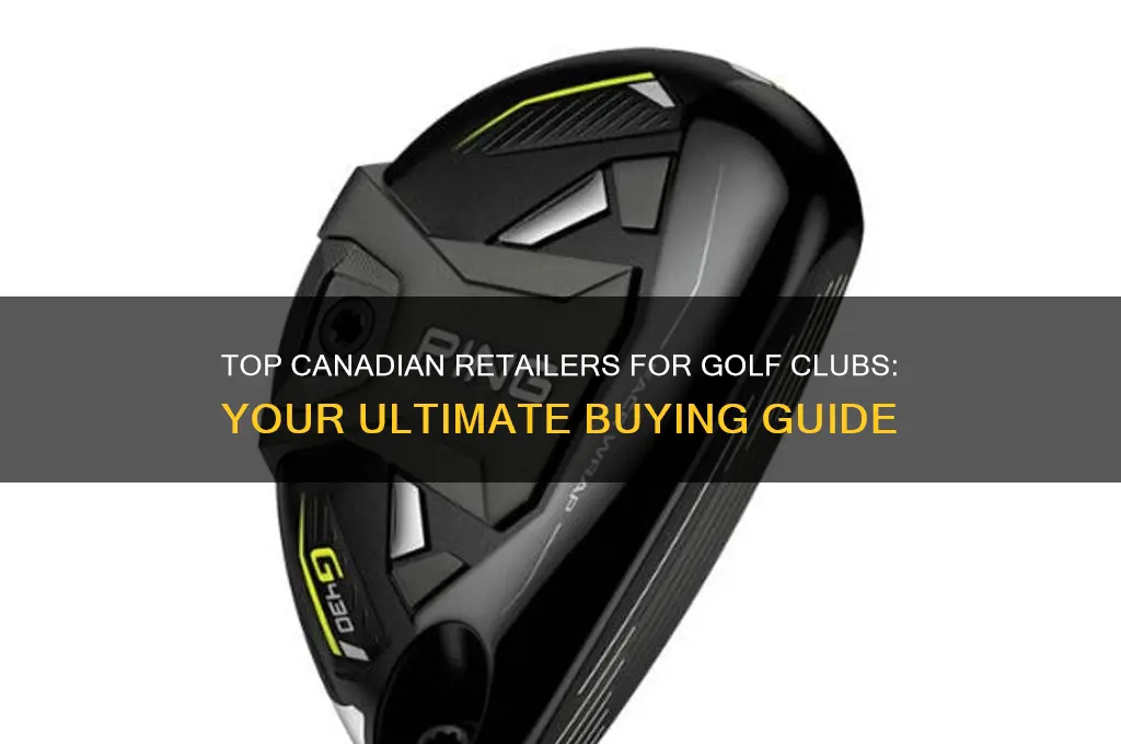 where to buy golf clubs in canada