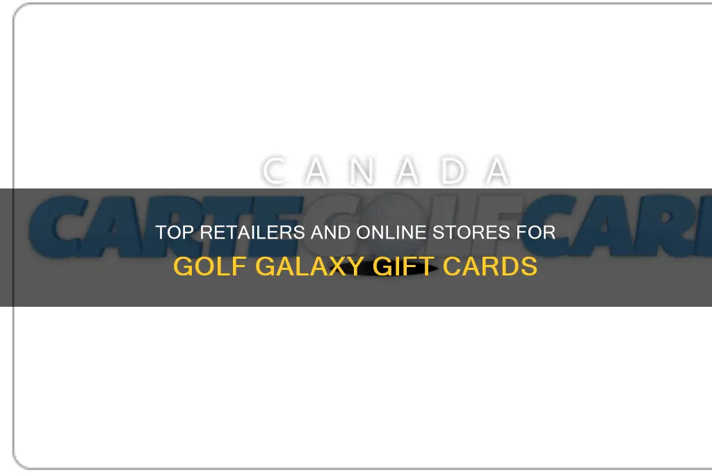 where to buy golf galaxy gift cards