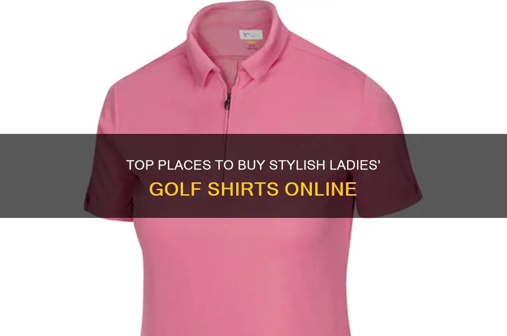 where to buy golf shirts ladies