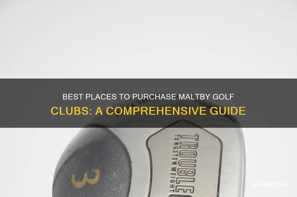 where to buy maltby golf clubs