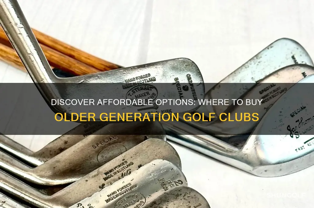 where to buy older generation golf clubs