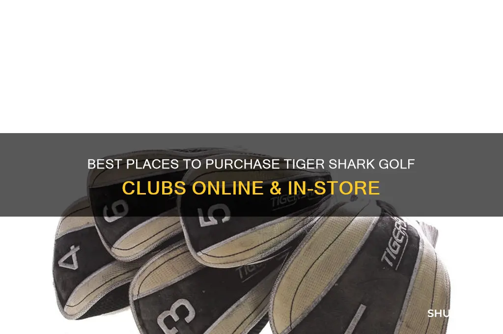 where to buy tiger shark golf clubs