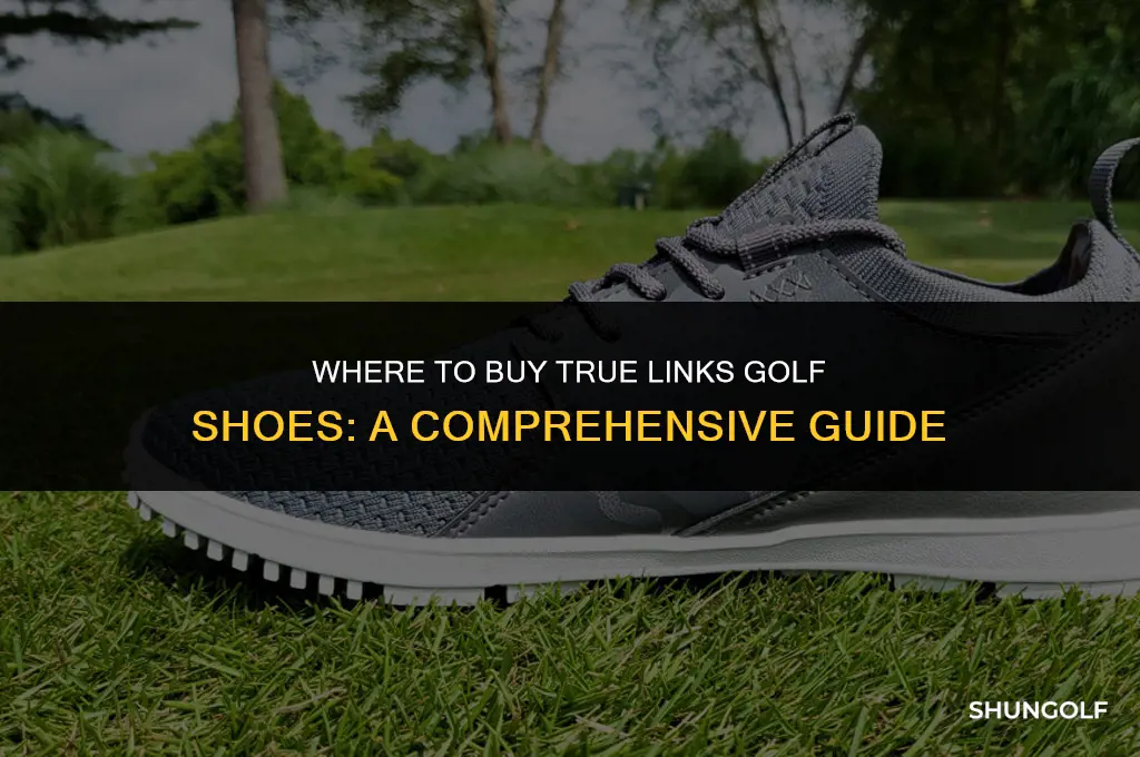 where to buy true links golf shoes