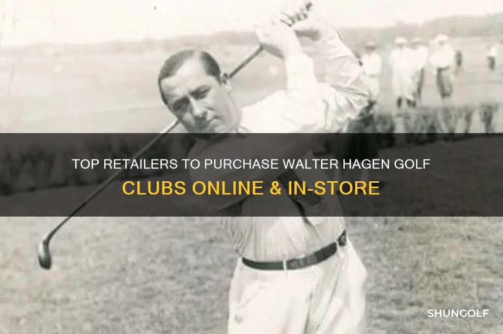 where to buy walter hagen golf clubs