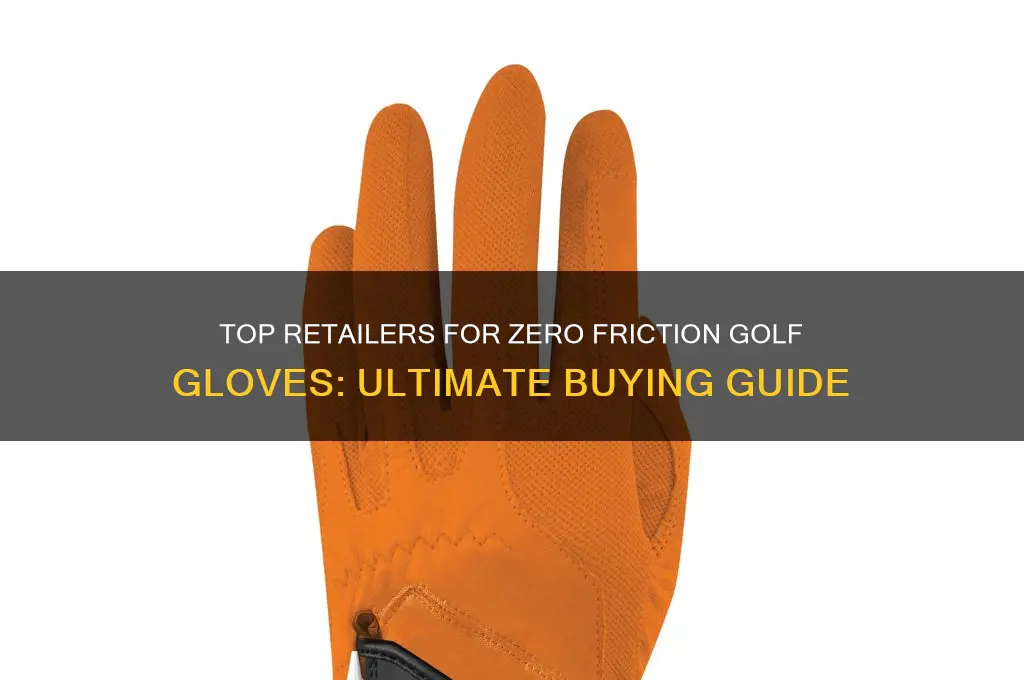 where to buy zero friction golf gloves