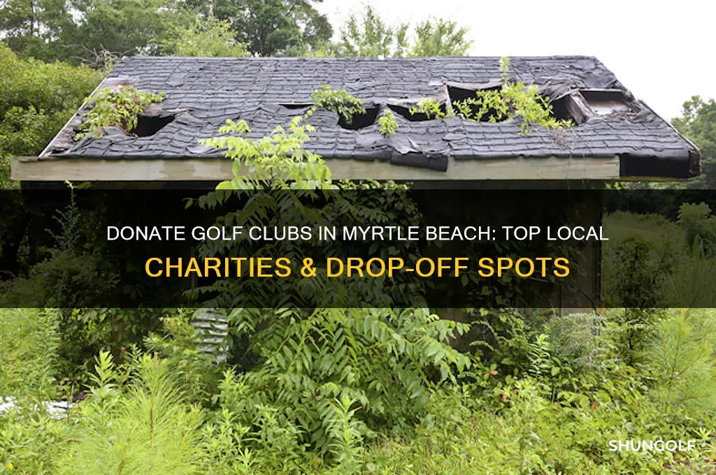 where to donate golf clubs in myrtle beach