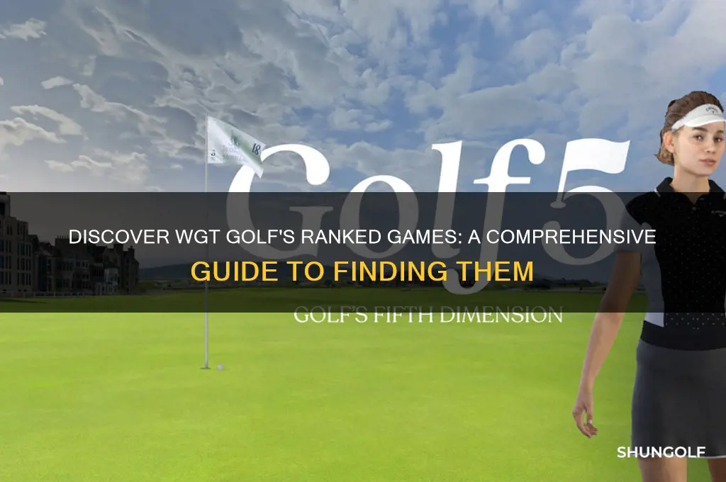 where to find ranked games on wgt golf