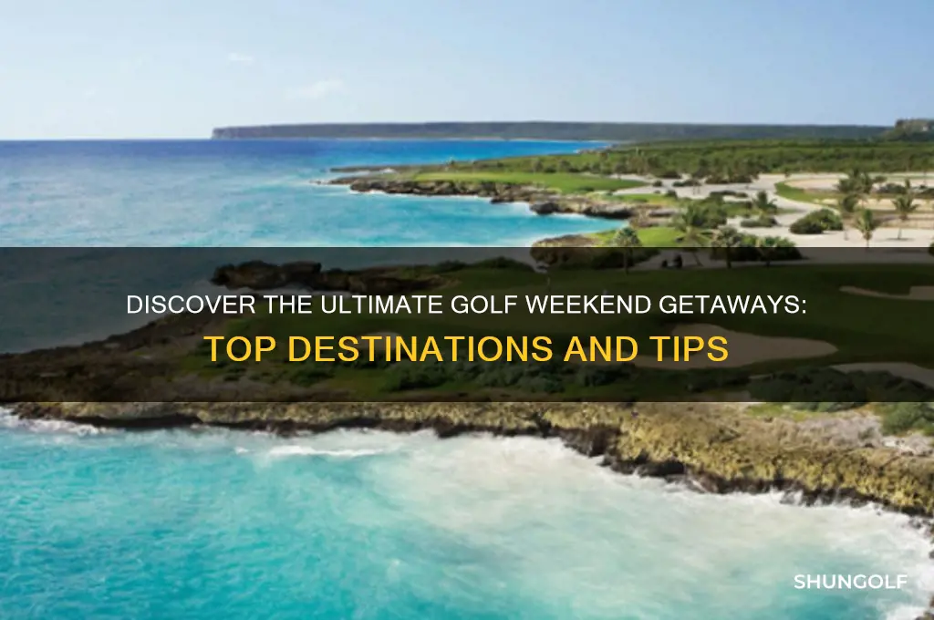 where to find the perfect golf weekend