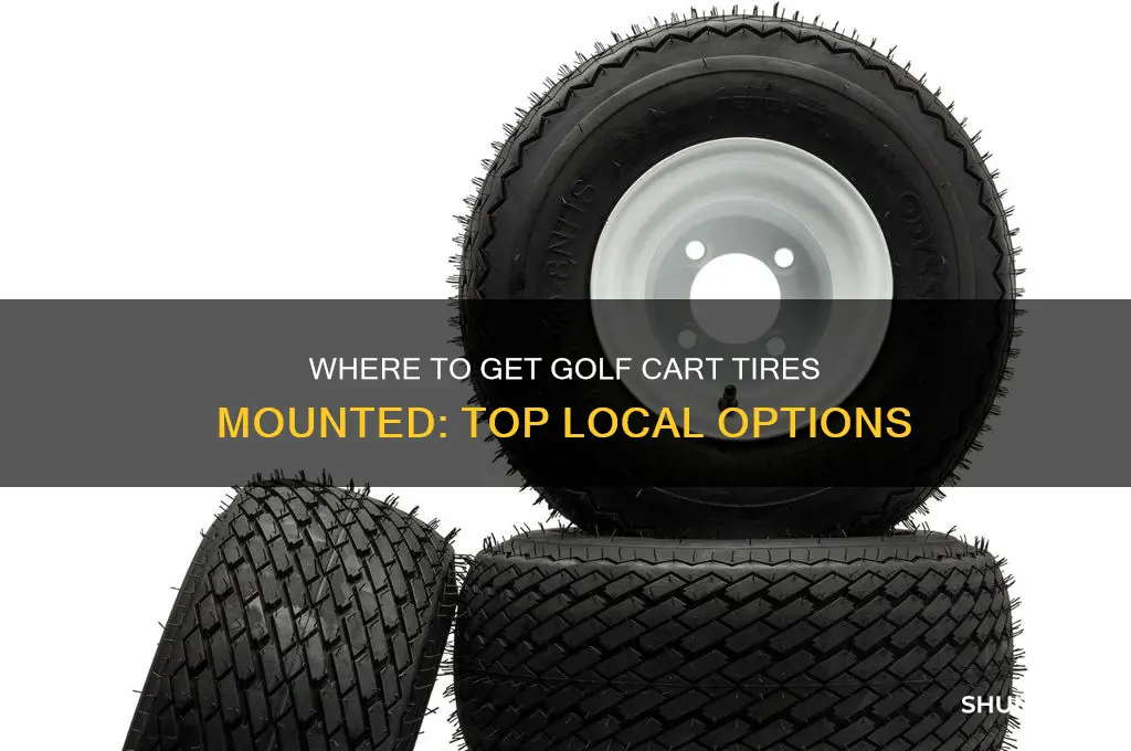 where to get golf cart tires mounted