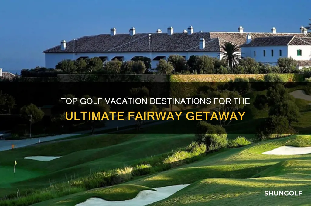where to go on a golf vacation