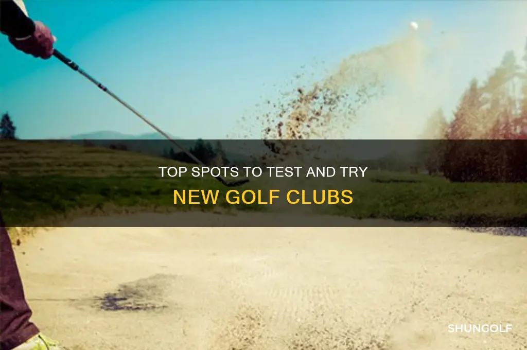 where to go to try new golf clubs